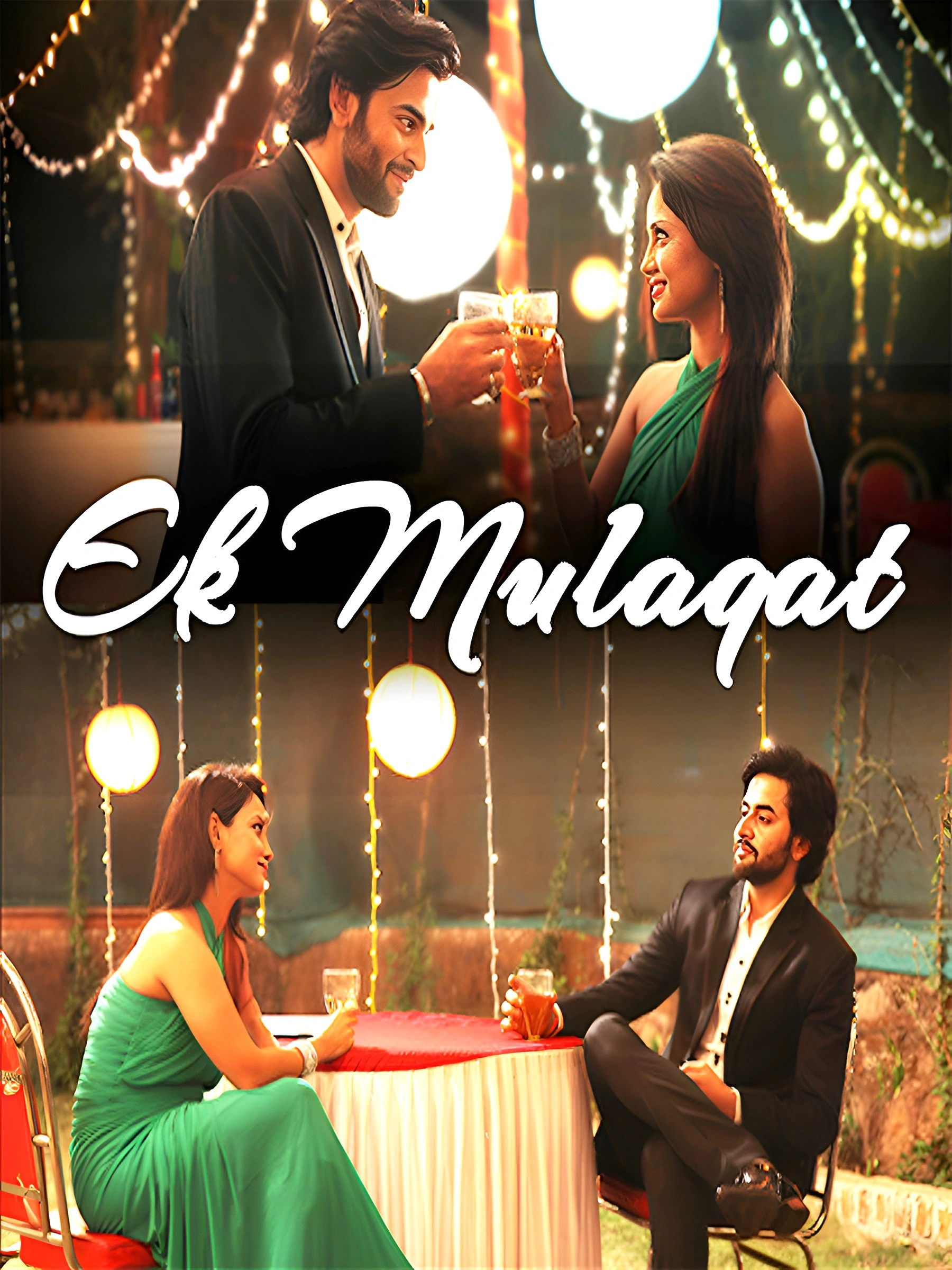 Ek Mulaqat