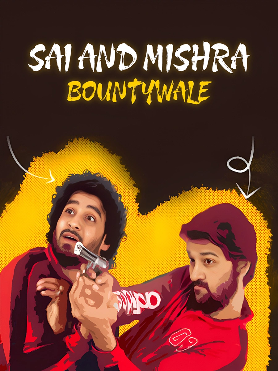 Sai And Mishra Bountywale