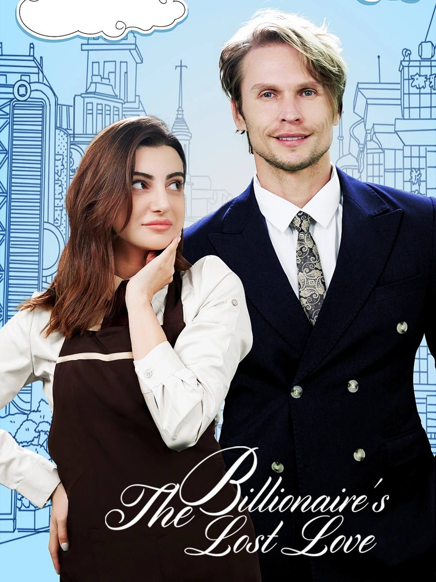 The Billionaires Lost Love